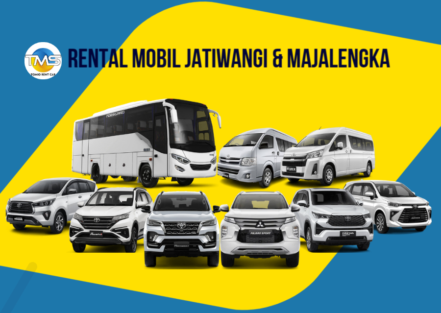 Rental Mobil Jatiwangi & Kadipaten – Armada Lengkap Siap Jemput ke Lokasi Anda
